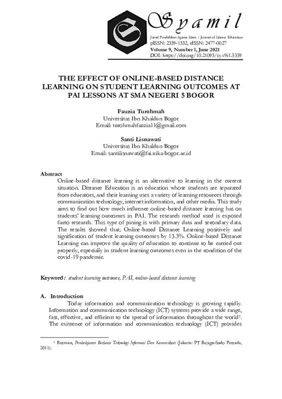 The Effect of Online-Based Disctance Learning on Student Learning Outcomes at PAI Lessons at SMA Negeri 5 Bogor.pdf The Effect of Online-Based Disctance Learning on Student Learning Outcomes at PAI Lessons at SMA Negeri 5 Bogor.pdf