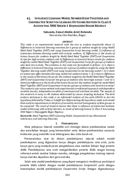 INFLUENCE LEARNING MODEL NUMBER HEAD TOGETHER AND COOPERATIVE SCRIPT ON LEARNING OUTCOMES HISTORY IN CLASS X ACCOUNTING SMK NEGERI 1 BOJONGGEDE BOGOR REGENCY.pdf INFLUENCE LEARNING MODEL NUMBER HEAD TOGETHER AND COOPERATIVE SCRIPT ON LEARNING OUTCOMES HISTORY IN CLASS X ACCOUNTING SMK NEGERI 1 BOJONGGEDE BOGOR REGENCY.pdf