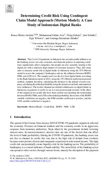 Determining Credit Risk Using Contingent Claim Model Approach (Merton Model); A Case Study of Indonesian Digital Banks.pdf Determining Credit Risk Using Contingent Claim Model Approach (Merton Model); A Case Study of Indonesian Digital Banks.pdf