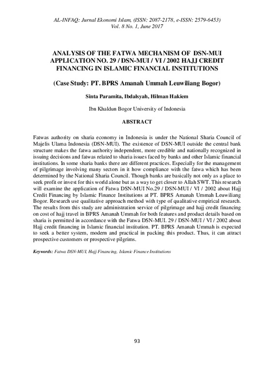 ANALYSIS OF THE FATWA MECHANISM OF DSN-MUI APPLICATION NO. 29DSN-MUIVI2002 HAJJ CREDIT FINANCING IN ISLAMIC FINANCIAL INSTITUTIONS (Case Study PT. BPRS Amanah Ummah.pdf