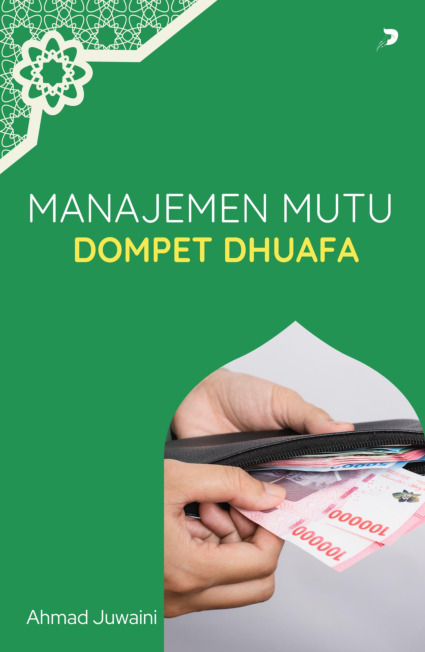 Manajemen Mutu Dompet Dhuafa.pdf Manajemen Mutu Dompet Dhuafa.pdf