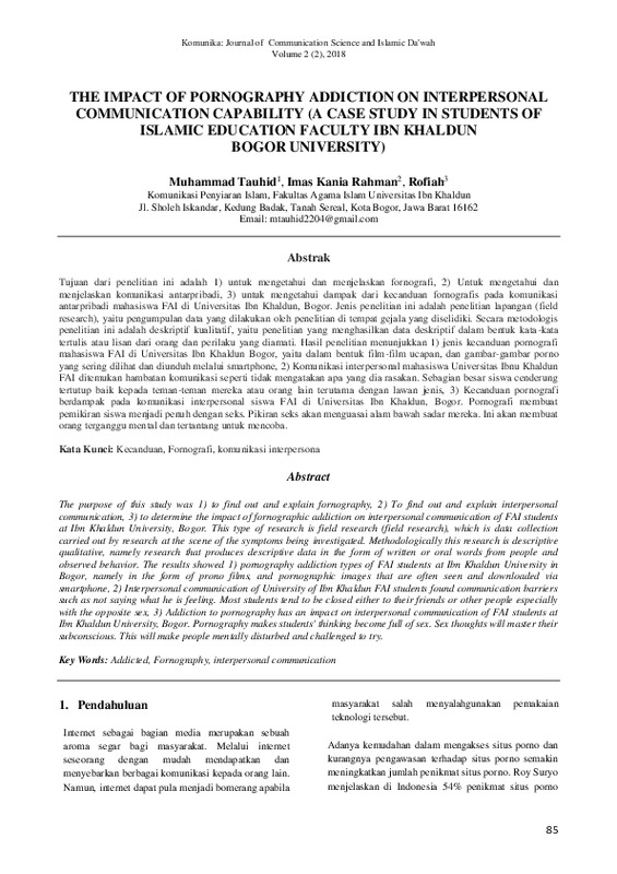 The Impact Of Pornography Addiction On Interpersonal Communication Capability (A Case Study In Students Of Islamic Education Faculty Ibn Khaldun Bogor University).pdf The Impact Of Pornography Addiction On Interpersonal Communication Capability (A Case Study In Students Of Islamic Education Faculty Ibn Khaldun Bogor University).pdf