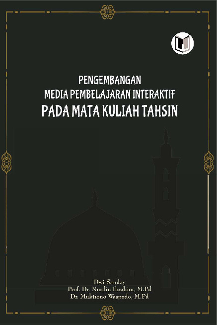 PENGEMBANGAN MEDIA PEMBELAJARAN INTERAKTIF PADA MATA KULIAH TAHSIN.pdf