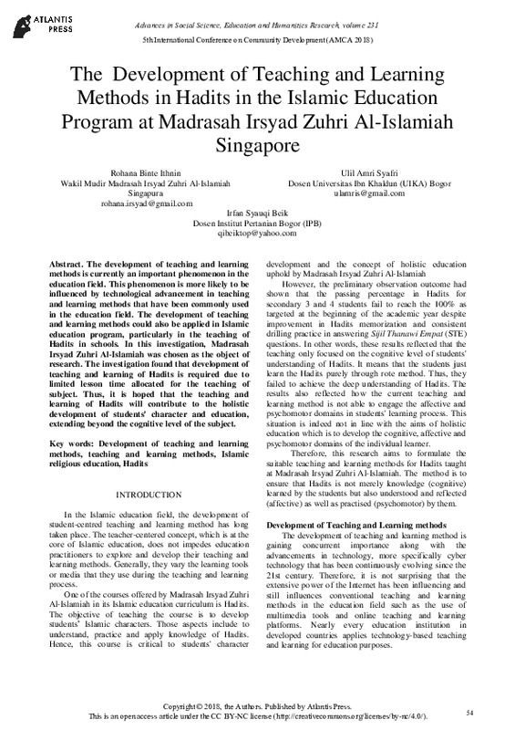 The Development of Teaching and Learning Methods in Hadits in the Islamic Education Program at Madrasah Irsyad Zuhri Al-Islamiah Singapore.pdf