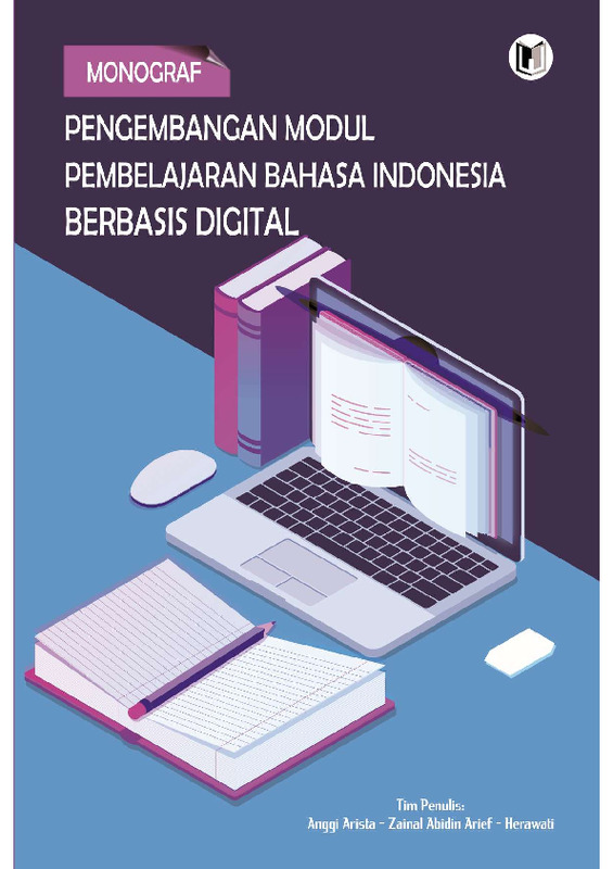 Monograf Pengembangan Modul Pembelajaran Bahasa Indonesia Berbasis Digital.pdf