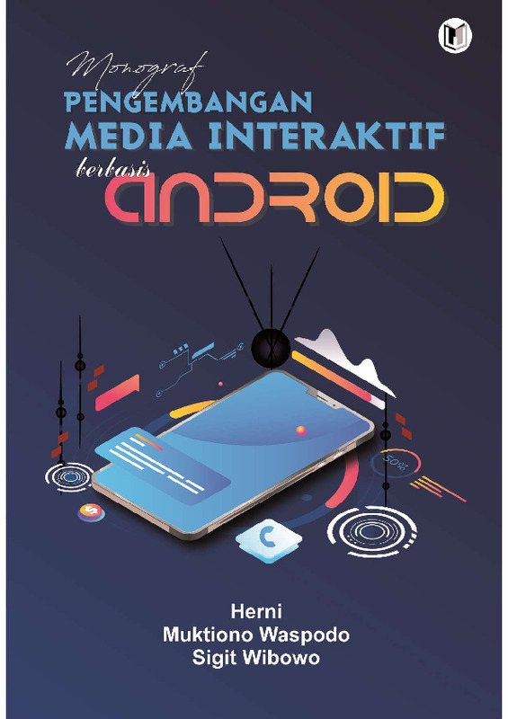 MONOGRAF PENGEMBANGAN MEDIA INTERAKTIF BERBASIS ANDROID.pdf