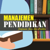 MANAJEMEN PENDIDIKAN (Tinjauan Teori dan Praktis).pdf