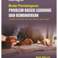 MONOGRAF MODEL PEMBELAJARAN PROBLEM BASED LEARNING DAN KEMANDIRIAN TERHADAP HASIL BELAJAR PADA MATA PELAJARAN BAHASA INGGRIS.pdf