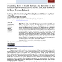 Moderating Role of Health Services and Personnel on the Relationship between Education, Income, and Crude Birth Rate in Bogor Regency, Indonesia.pdf