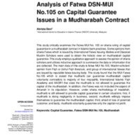 Analysis of Fatwa DSN-MUI No. 105 on Capital Guarantee Issues in a Mudharabah Contract.pdf