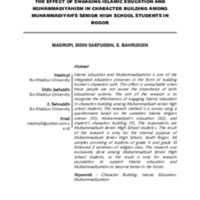 THE EFFECT OF ENGAGING ISLAMIC EDUCATION AND MUHAMMADIYAHISM IN CHARACTER BUILDING AMONG MUHAMMADIYAH’S SENIOR HIGH SCHOOL STUDENTS IN BOGOR.pdf