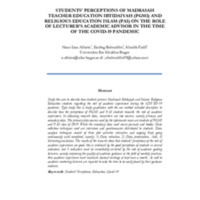 Students' Perceptions of Madrasah Teacher Education Ibtidaiyah (PGMI) and Religious Education Islam (PAI) on the Role of Lecturer’s Academic Advisor in the Time of The Covid-19 ….pdf