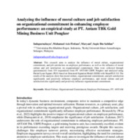 Analyzing the influence of moral culture and job satisfaction on organizational commitment in enhancing employee performance an empirical study at PT. Antam TBK Gold Mining ….pdf